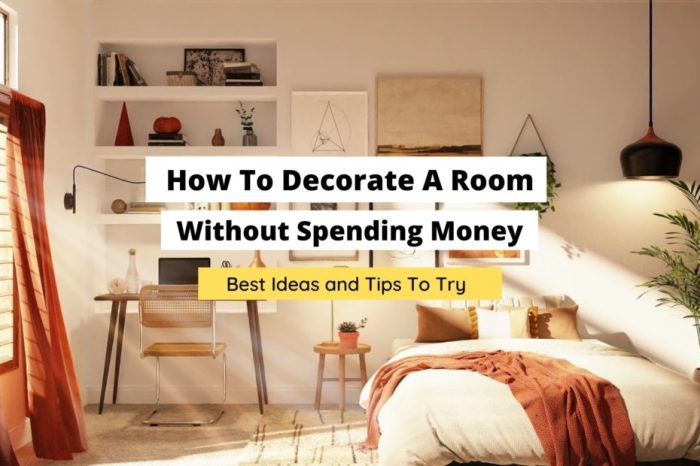 How to decorate your room without money