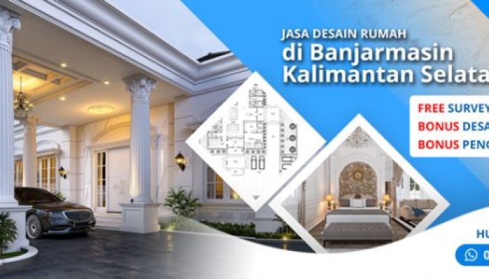 Jasa Desain Interior Banjarmasin Rumah Impian Anda